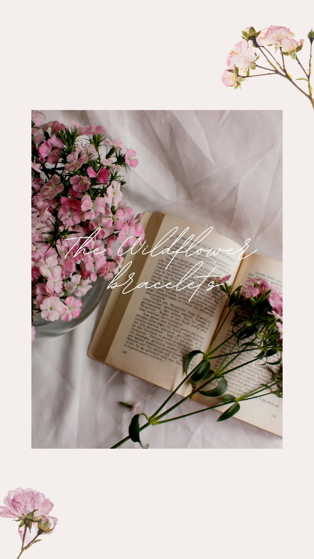 The Wildflower Bracelets
