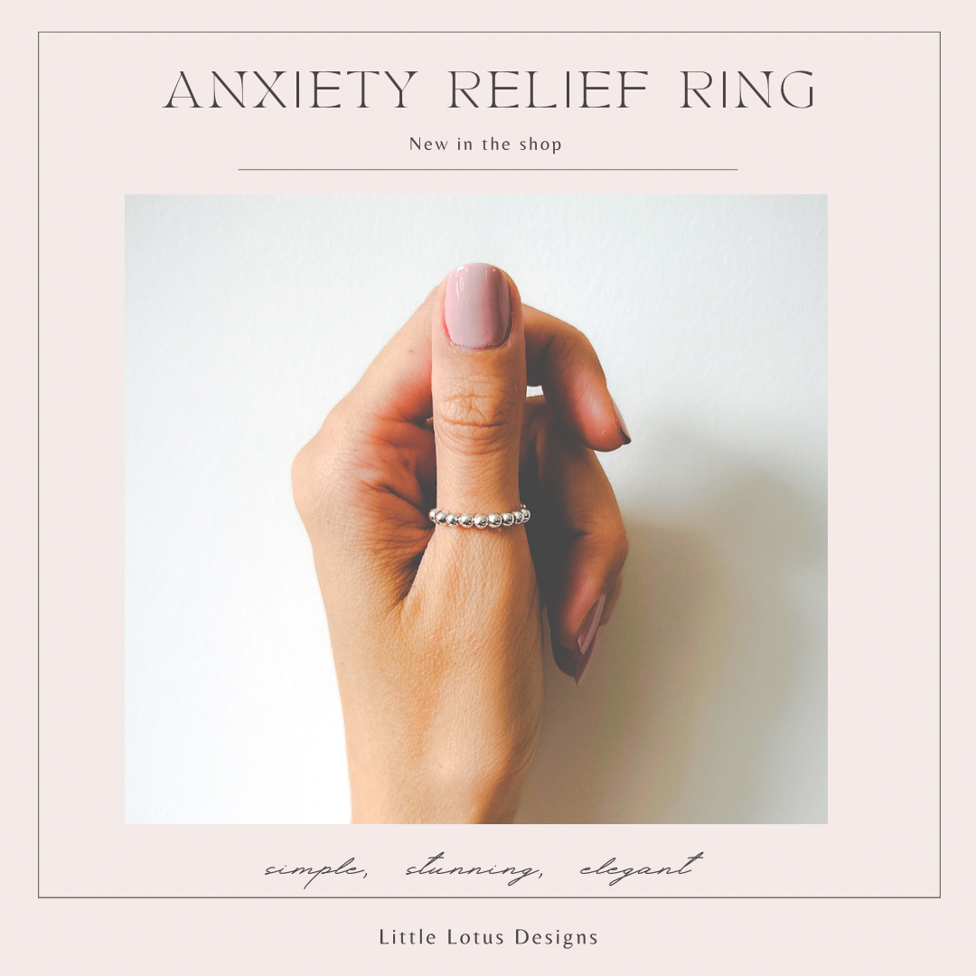 The Anxiety Relief Ring